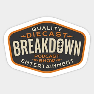 Diecast Breakdown - Quality Entertainment Patch (Light) Sticker